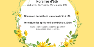 Illustration actualité : ⚠️ Horaires d'été pour le bureau d'accueil ⚠️